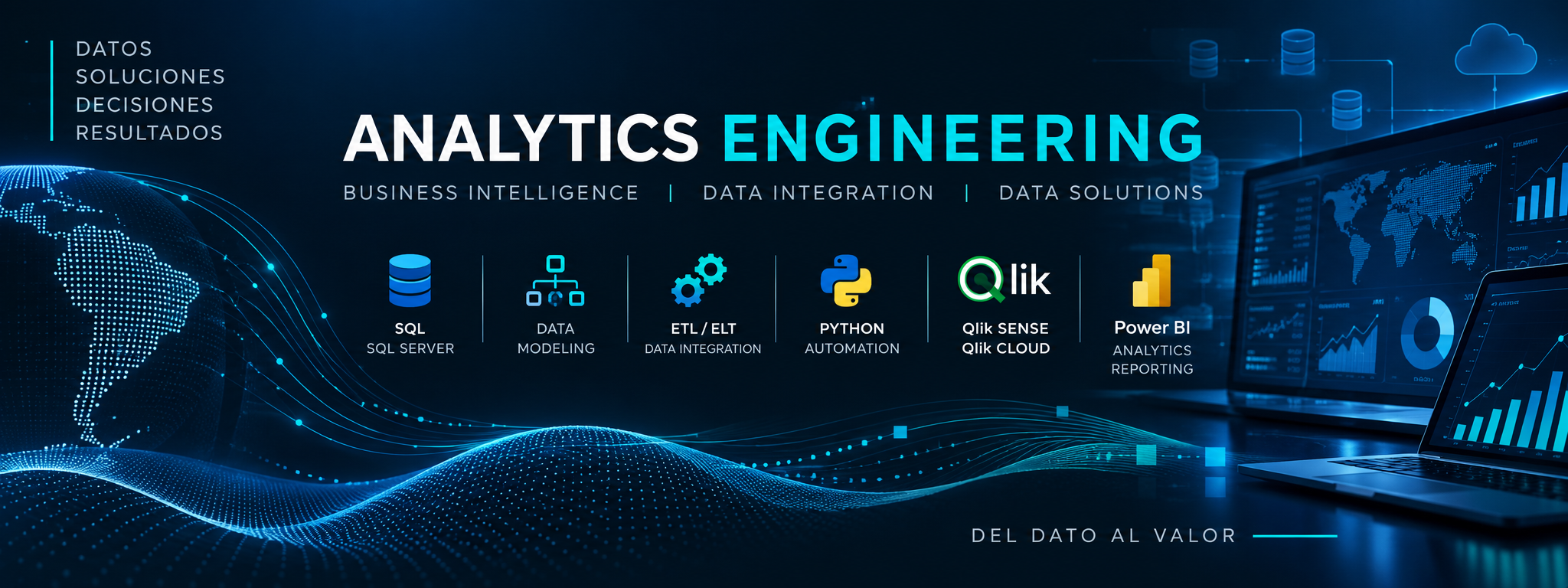 Analytics Engineering - Business Intelligence, Data Integration y Data Solutions